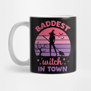 Baddest Witch In Town Mug